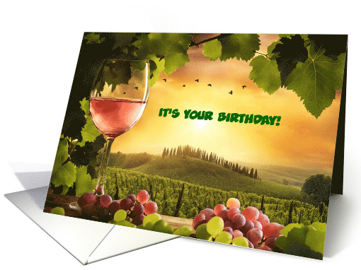 Birthday Humor with Wine and Vineyard Glass of Rose Custom Cover card