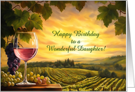 Daughter Wine and Vineyard Pretty Happy Birthday Custom Text card