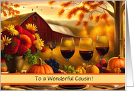 Cousin Happy Thanksgiving Country Scene with Wine Custom Text card