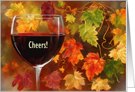 Thanksgiving Cheers with Wine and Beautiful Autumn Foliage Custom card