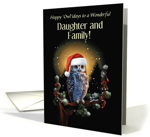 Daughter and Family Happy Holidays Christmas with Cute Owl Custom card