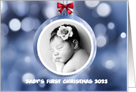 Baby’s First Christmas with Ornament Custom Photo and Text card