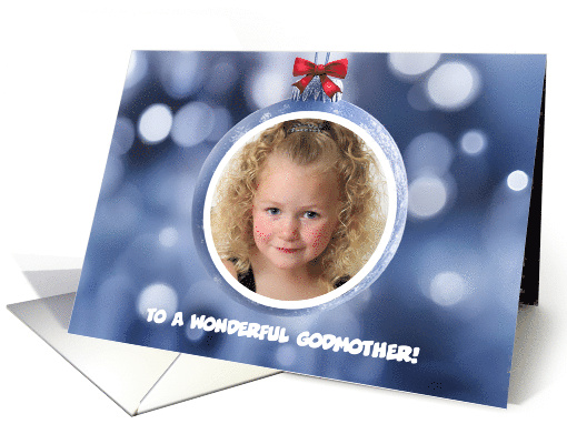 Godmother Custom Photo Christmas Holiday with Cute Ornament card