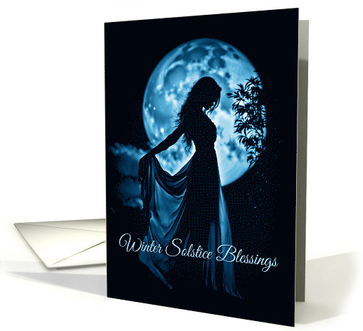 Winter Solstice Moon and Woman Solstice Night With Blessing Poem card