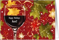 Aunt Happy Holidays Christmas Humor with Wine Custom Text Blessings card