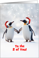 Christmas Holiday to the 2 of You Cute Couple Penguins Snow Custom card