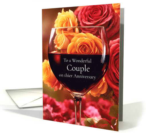 Anniversary with Wine and Roses for a Wonderful Couple with Hunor card