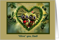 Dad Happy Valentines Day Cute I Love You with Olives Customizable card
