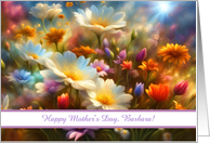 Mothers Day Pretty Flowers with Customizable Name Section on Cover card