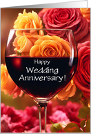 Wedding Anniversary with Wine and Flowers Custom Cover Text Humor card
