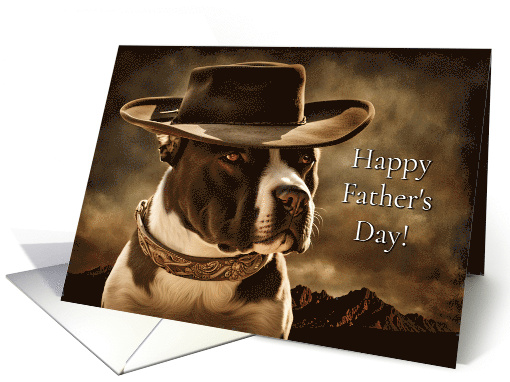 Fathers Day from Dog Cute Country Western Cowboy Pitbull... (1825956)