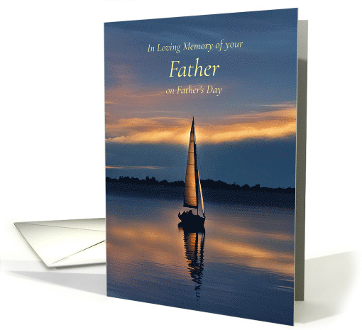 Fathers Day Memorial Remembrance with Sailboat and Sunset card