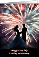 4th of July Wedding Anniversary with Couple Silhouetted by Fireworks card