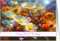 March Happy Birthday with Pretty Spring Flowers and Customizable Text card