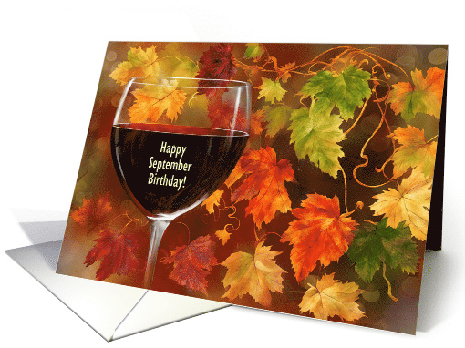 September Happy Birthday with Wine Glass and Fall Leaves Custom card