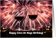 Cinco De Mayo Birthday Fireworks and Wine Funny Custom Cover card