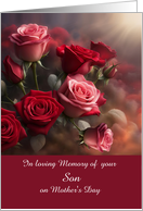 Mothers Day without Son in Remembrance Sympathy Roses Custom card