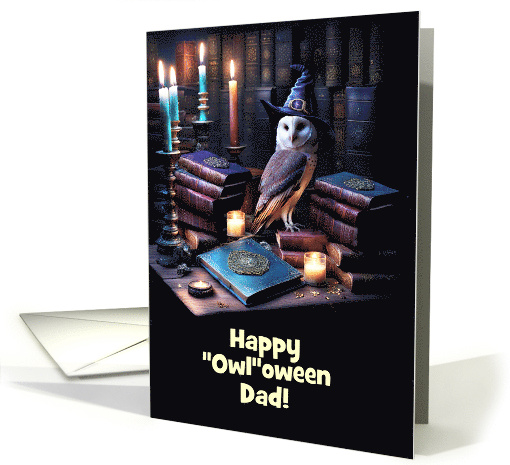 Dad Father Happy Halloween with Cute Owl Magic Books Customize card