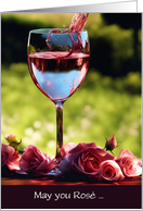 Mothers Day General Rose Wine and Roses Blush Splash in Glass Custom card