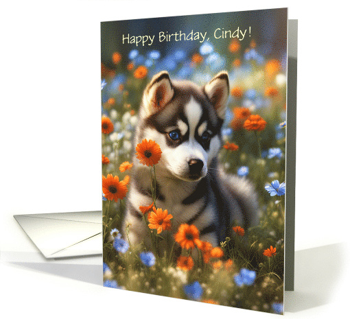 Birthday Custom Name on Cover Cute Siberian Husky Puppy... (1844076)