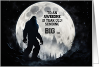 10th Birthday with Funny Bigfoot and Large Moon Customizable Text card