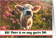 34th Birthday Funny Little Cow in Flowers with Customizable Text card