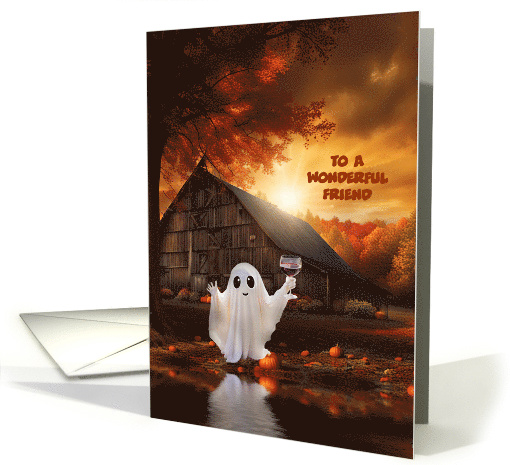 Friend Halloween Funny Ghost and Wine Humorous Custom Cover Text card