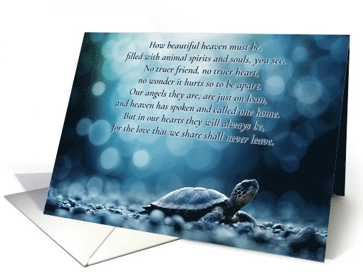 Turtle Loss Sympathy with Spiritual Poem of Heaven and Love card