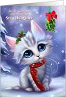 Step Daughter Cute Merry Christmas with Big Eyed Kitten and Mistletoe card