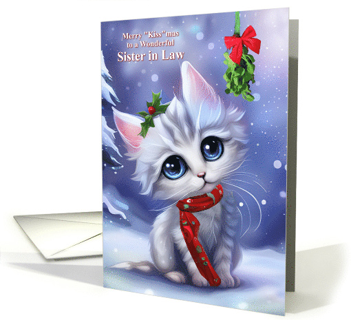 Sister in Law Cute Kitten and Mistletoe Merry Christmas... (1876082)