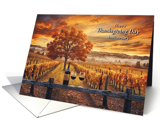 Happy Thanksgiving Anniversary with Fall Vineyard and Wine card