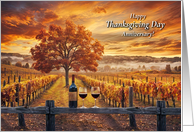 Happy Thanksgiving Anniversary with Fall Vineyard and Wine card