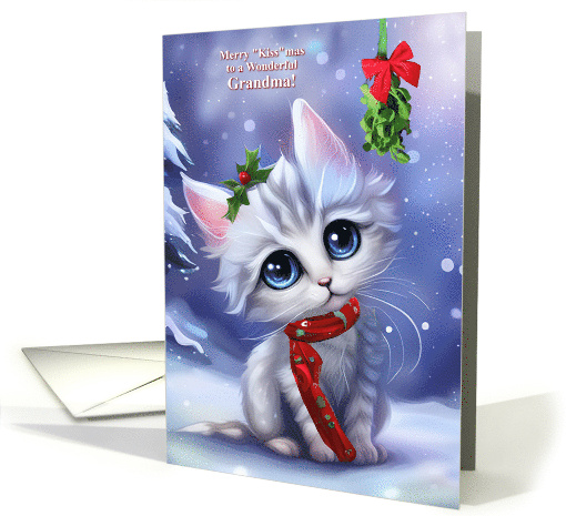 Grandma Happy Holidays Cute Kitten in the Snow with Mistletoe card
