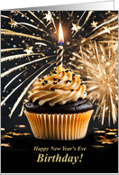 New Years Eve Birthday with Cupcake Fireworks Stars card