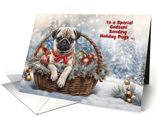 Godson Cute and Fun Pug in a Basket Happy Holidays Custom... (1887938)