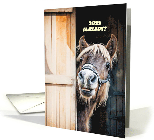 2025 Happy New Year Cute Fuzzy Pony Horse in a Barn Funny... (1888638)