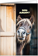 2025 Happy New Year Cute Fuzzy Pony Horse in a Barn Funny Customizable card
