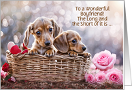 Boyfriend Happy Valentines Day Cute and Fun Dachshund Puppies Custom card