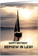 Nephew in Law Happy Birthday Sailboat with Sunset on the Water Custom card