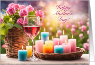 Wine Glass Happy Mothers Day Cheers with Roses and Candles card