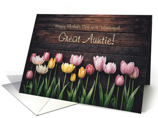 Great Aunt or Auntie Happy Mothers Day Pretty Tulip... (1914288)