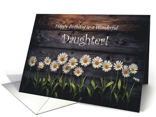 Daughter Happy Birthday Pretty Flowers Country Custom Cover Text card