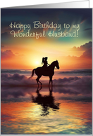 Husband Happy Birthday Romance Couple Horseback Beach Custom card