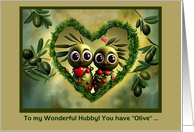 Husband Happy Birthday Cute Olives with Hearst Custom Cover card