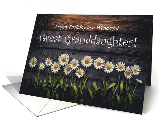 Great or Granddaughter Happy Birthday Pretty Daisies... (1924022)
