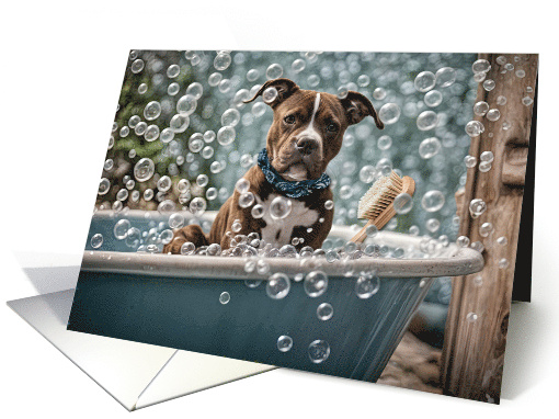 Birthday with Super Cute Pitbull Puppy Dog in a Bubble Bath Humor card