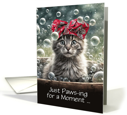 Hi Hello Cute Kitten Spa Bath Day with Cat in Bubbles Custom Text card