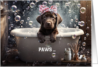 Get Well Feel Better Cute Lab Puppy in a Spa Bubble Bath Custom Text card
