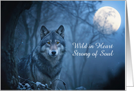 Happy Birthday Beautiful Strong Wolf in the Moonlight For Him Custom card