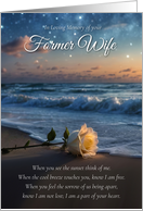 Former Wife Sympathy with White Rose Ocean and Spiritual Peom card